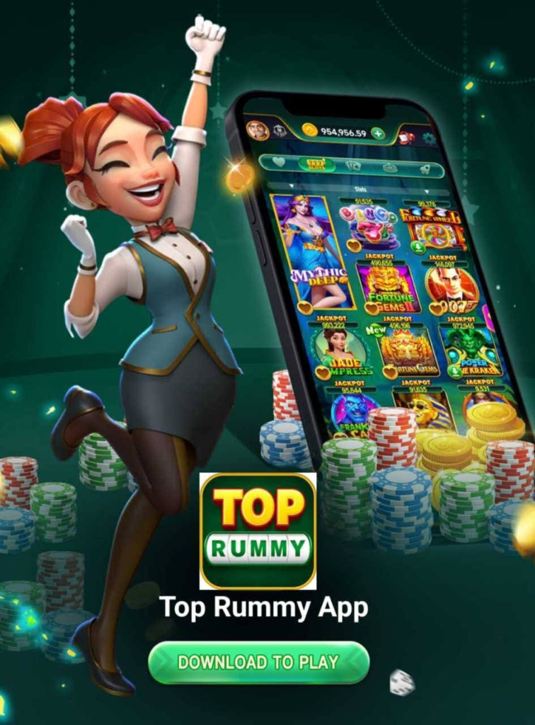 Top Rummy App Download Sign-up Bonus Rs.50 Withdrawal Rs.100
