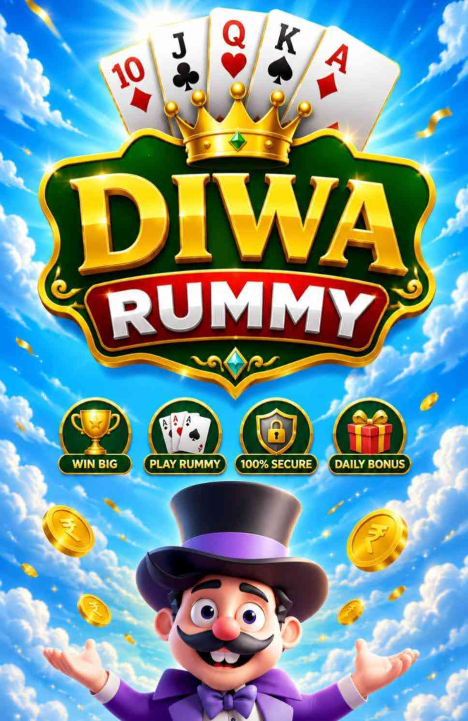 Diwa Rummy App Letest Game Download Sing-up Bonus ₹51 Withdrawal ₹100
