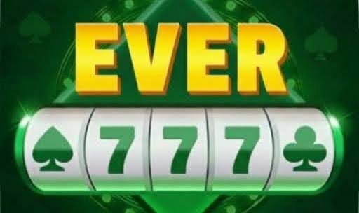 Ever 777 Apk Download | Sing-up Bonus ₹100 | Withdrawal ₹200